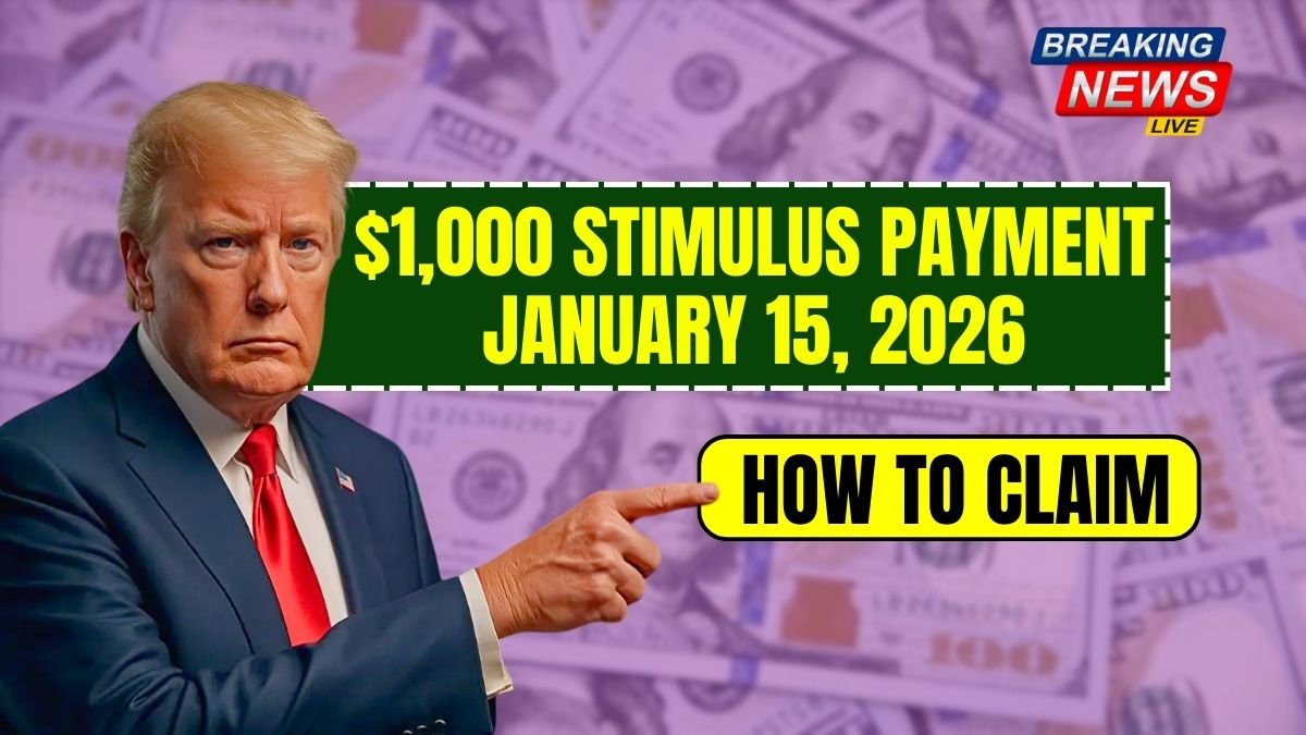 $1,000 stimulus payment: How to claim the January 15, 2026, deposit